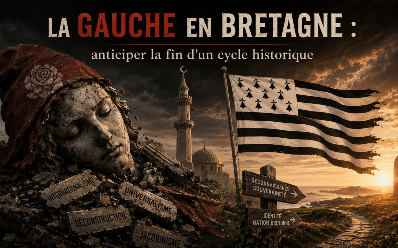 La Gauche en Bretagne : anticiper la fin d&rsquo;un cycle historique
